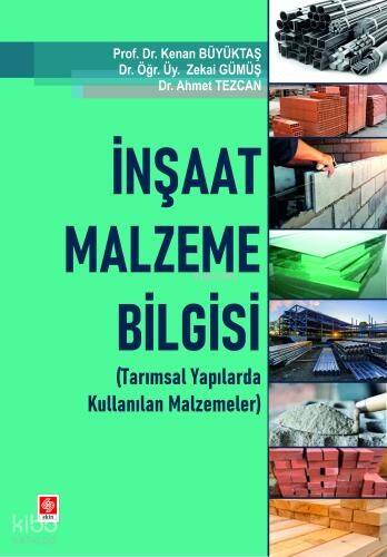 İnşaat Malzeme Bilgisi;Tarımsal Yapılarda Kullanılan Malzemeler - 1