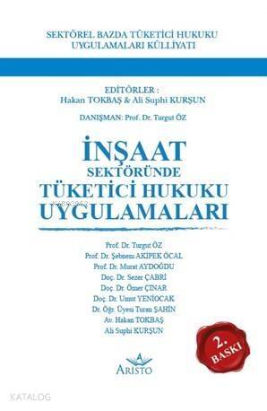 İnşaat Sekteründe Tüketici Hukuku Uygulamaları - 1