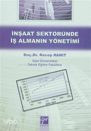 İnşaat Sektöründe İş Almanın Yönetimi - 1