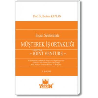 İnşaat Sektöründe Müşterek İş Ortaklığı - 1