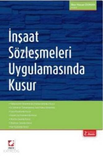 İnşaat Sözleşmeleri Uygulamasında Kusur - 1