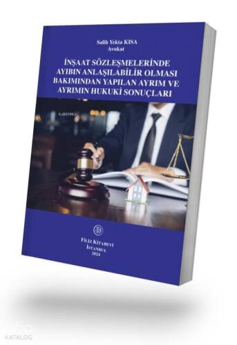 İnşaat Sözleşmelerinde Ayıbın Anlaşılabilir Olması Bakımından Yapılan Ayrım ve Ayrımın Hukuki Sonuçları - 1