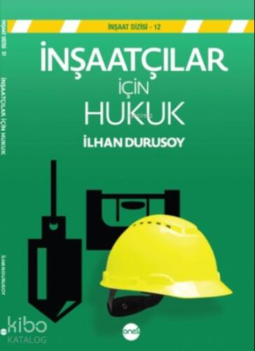 İnşaatçılar için Hukuk - 1