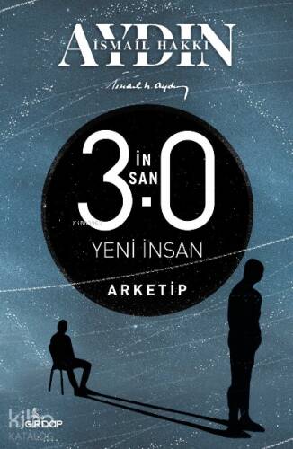 İnsan 3 – Arketip - 1