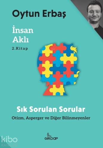 İnsan Aklı 2 – Sık Sorulan Sorular;Otizm, Asperger ve Diğer Bilinmeyenler - 1