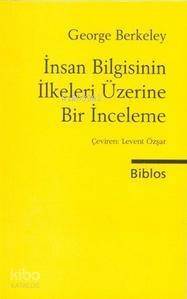 İnsan Bilgisinin İlkeleri Üzerine Bir İnceleme - 1