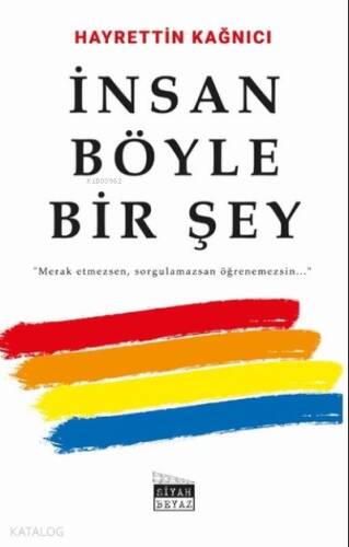 İnsan Böyle Bir Şey - 1