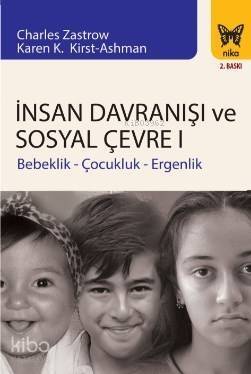 İnsan Davranışı ve Sosyal Çevre 1; Bebeklik - Çocukluk - Ergenlik - 1