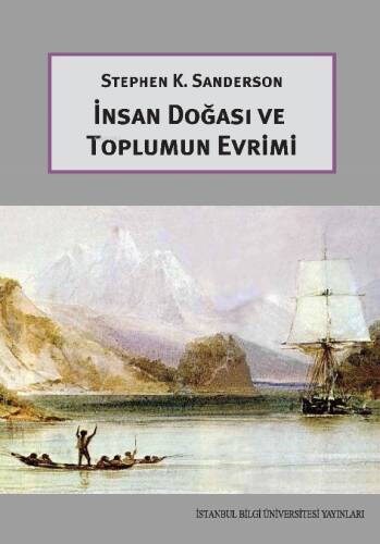 İnsan Doğası Ve Toplumun Evrimi - 1