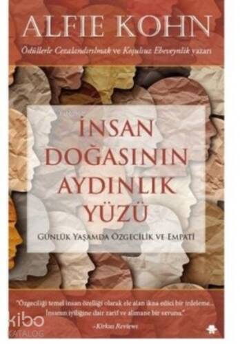 İnsan Doğasının Aydınlık Yüzü - 1