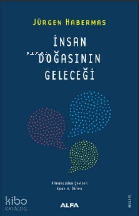 İnsan Doğasının Geleceği - 1