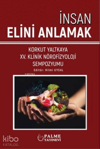 İnsan Elini Anlamak - 1