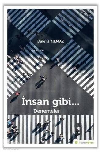 İnsan Gibi... - 1