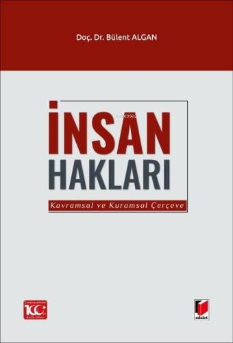 İnsan Hakları (Kavramsal ve Kuramsal Çerçeve) - 1