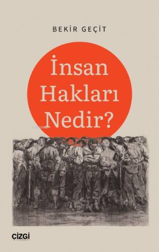 İnsan Hakları Nedir? - 1