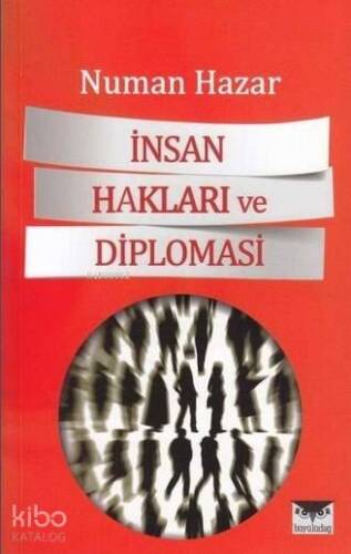 İnsan Hakları ve Diplomasi - 1