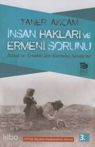 İnsan Hakları ve Ermeni Sorunu - 1