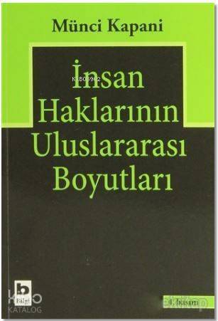 İnsan Haklarının Uluslararası Boyutları - 1