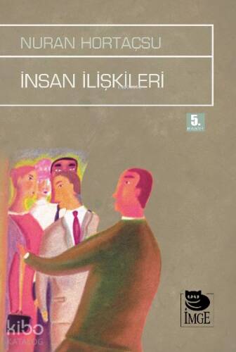 İnsan İlişkileri - 1