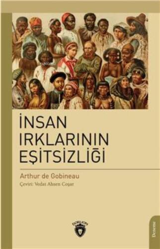 İnsan Irklarının Eşitsizliği - 1