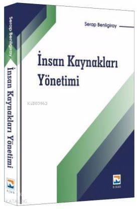 İnsan Kaynakları Yönetimi - 1