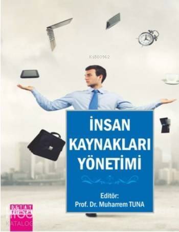 İnsan Kaynakları Yönetimi - 1