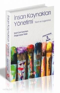 İnsan Kaynakları Yönetimi; Teori ve Uygulama - 1