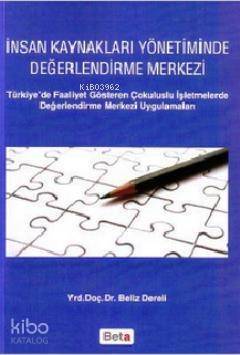 İnsan Kaynakları Yönetiminde Değerlendirme Merkezi - 1