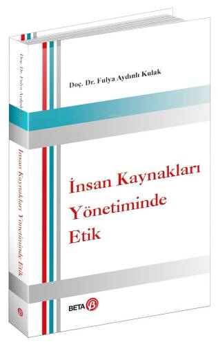 İnsan Kaynakları Yönetiminde Etik - 1