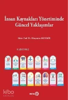 İnsan Kaynakları Yönetiminde Güncel Yaklaşımlar - 1