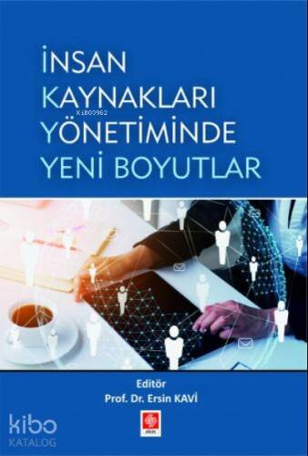 İnsan Kaynakları Yönetiminde Yeni Boyutlar - 1