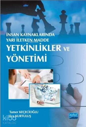 İnsan Kaynaklarında Yarı İletken Madde - Yetkinlikler ve Yönetimi - 1