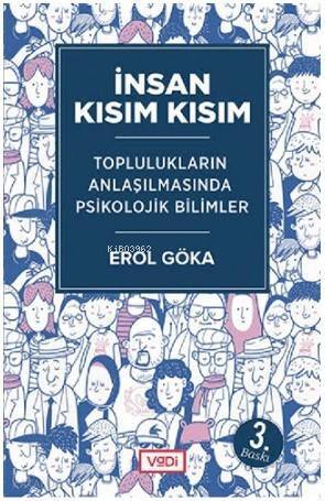 İnsan Kısım Kısım - Toplulukların Anlaşılmasında Psikolojik Bilimler - 1