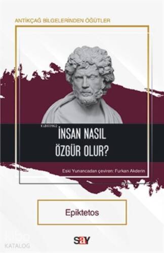 İnsan Nasıl Özgür Olur? - 1