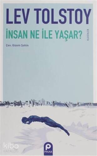 İnsan Ne İle Yaşar - 1