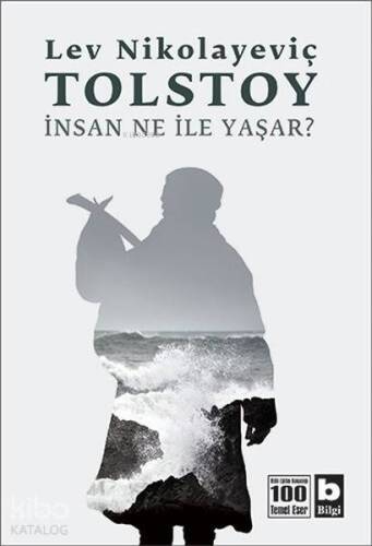 İnsan Ne İle Yaşar ? - 1