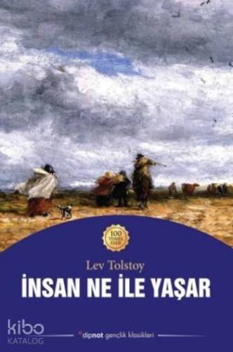 İnsan Ne ile Yaşar - 1