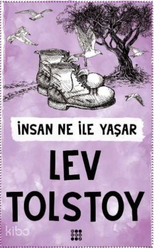 İnsan Ne İle Yaşar - 1