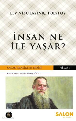 İnsan Ne İle Yaşar? - 1