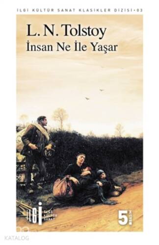 İnsan Ne İle Yaşar - 1