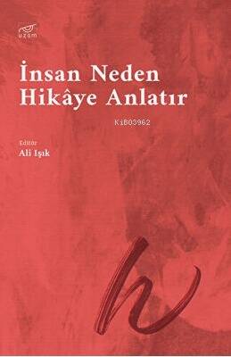 İnsan Neden Hikaye Anlatır - 1