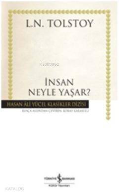 İnsan Neyle Yaşar? - 1