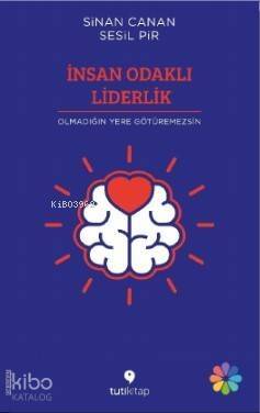 İnsan Odaklı Liderlik - 1