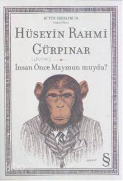 İnsan Önce Maymun muydu? - 1