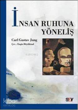 İnsan Ruhuna Yöneliş - 1