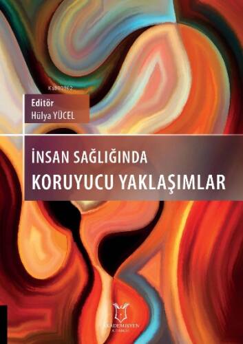 İnsan Sağlığında Koruyucu Yaklaşımlar - 1