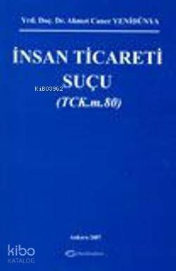 İnsan Ticareti Suçu - 1