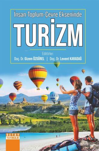 İnsan-Toplum-Çevre Ekseni̇nde Turi̇zm - 1