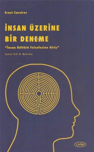 İnsan Üzerine Bir Deneme;İnsan Kültürü Felsefesine Giriş - 1