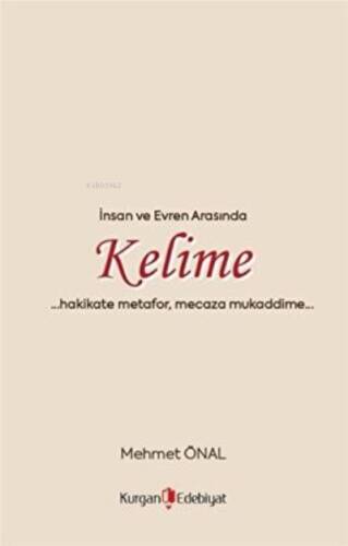 İnsan Ve Evren Arasında Kelime - 1